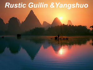 Rustic Guilin and Yangshuo